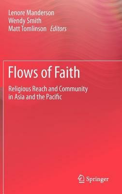 Flows of Faith: Religious Reach and Community in Asia and the Pacific - cover