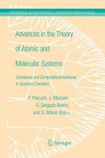 Advances in the Theory of Atomic and Molecular Systems: Conceptual and Computational Advances in Quantum Chemistry