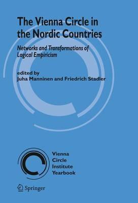 The Vienna Circle in the Nordic Countries.: Networks and Transformations of Logical Empiricism - cover