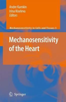 Mechanosensitivity of the Heart - cover
