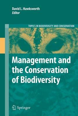 Management and the Conservation of Biodiversity - cover