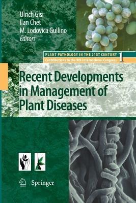 Recent Developments in Management of Plant Diseases - cover