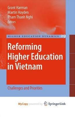 Reforming Higher Education in Vietnam: Challenges and Priorities - cover