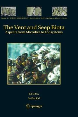 The Vent and Seep Biota: Aspects from Microbes to Ecosystems - cover