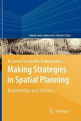 Making Strategies in Spatial Planning: Knowledge and Values - cover