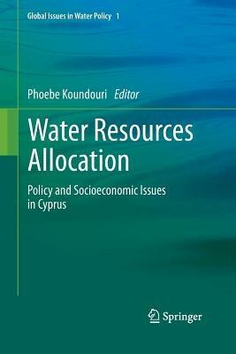 Water Resources Allocation: Policy and Socioeconomic Issues in Cyprus - cover