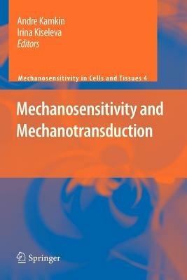 Mechanosensitivity and Mechanotransduction - cover