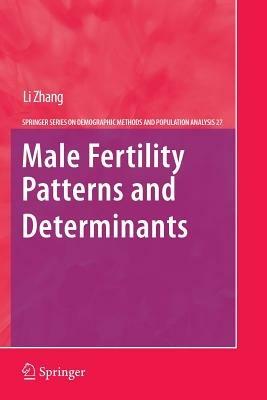 Male Fertility Patterns and Determinants - Li Zhang - cover