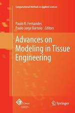 Advances on Modeling in Tissue Engineering