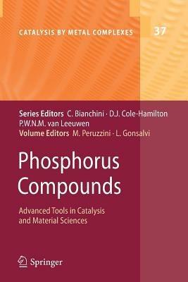 Phosphorus Compounds: Advanced Tools in Catalysis and Material Sciences - cover