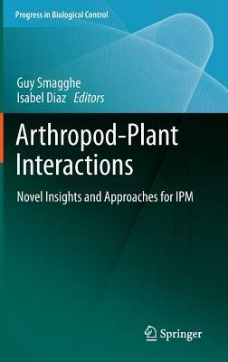 Arthropod-Plant Interactions: Novel Insights and Approaches for IPM - cover