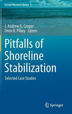 Pitfalls of Shoreline Stabilization: Selected Case Studies - cover
