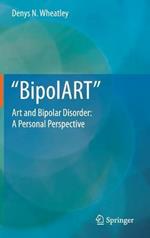 BipolART: Art and Bipolar Disorder: A Personal Perspective