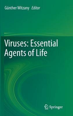 Viruses: Essential Agents of Life - cover