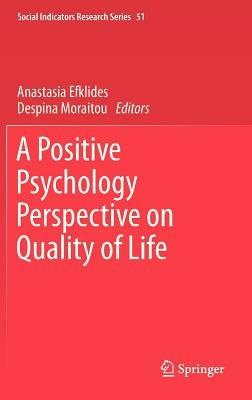 A Positive Psychology Perspective on Quality of Life - cover