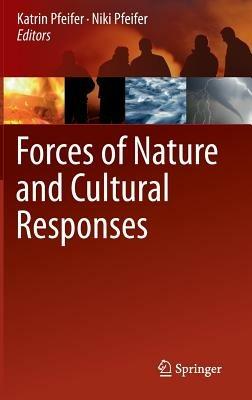 Forces of Nature and Cultural Responses - cover