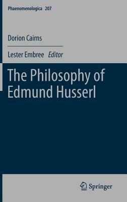 The Philosophy of Edmund Husserl - Dorion Cairns - cover