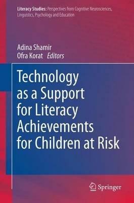 Technology as a Support for Literacy Achievements for Children at Risk - cover