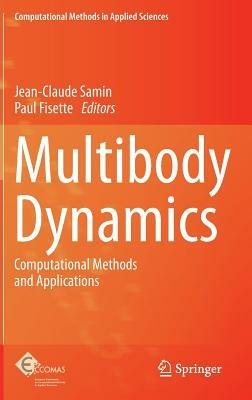Multibody Dynamics: Computational Methods and Applications - cover