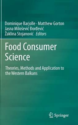 Food Consumer Science: Theories, Methods and Application to the Western Balkans - cover