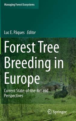 Forest Tree Breeding in Europe: Current State-of-the-Art and Perspectives - cover