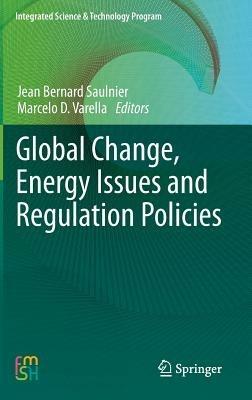 Global Change, Energy Issues and Regulation Policies - cover
