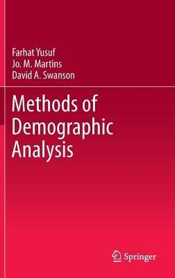 Methods of Demographic Analysis - Farhat Yusuf,Jo. M. Martins,David A. Swanson - cover