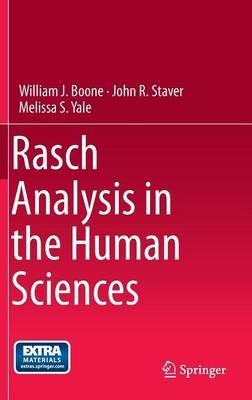 Rasch Analysis in the Human Sciences - William J. Boone,John R. Staver,Melissa S. Yale - cover