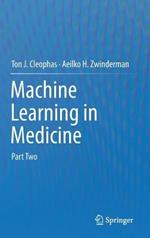 Machine Learning in Medicine: Part Two