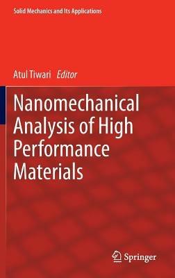 Nanomechanical Analysis of High Performance Materials - cover