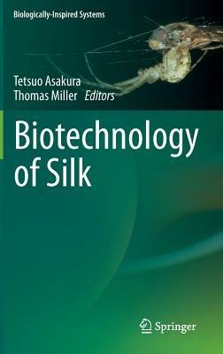 Biotechnology of Silk - cover