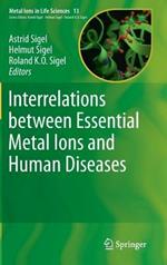 Interrelations between Essential Metal Ions and Human Diseases