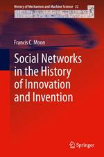 Social Networks in the History of Innovation and Invention