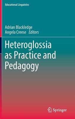 Heteroglossia as Practice and Pedagogy - cover