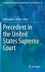 Precedent in the United States Supreme Court