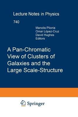 A Pan-Chromatic View of Clusters of Galaxies and the Large-Scale Structure - cover