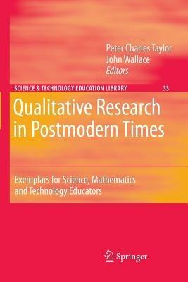 Contemporary Qualitative Research: Exemplars for Science and Mathematics Educators - cover