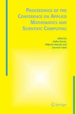 Proceedings of the Conference on Applied Mathematics and Scientific Computing - cover