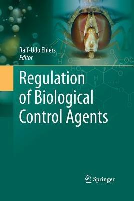 Regulation of Biological Control Agents - cover