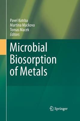 Microbial Biosorption of Metals - cover