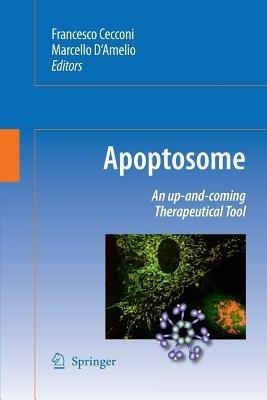 Apoptosome: An up-and-coming therapeutical tool - cover