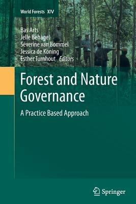 Forest and Nature Governance: A Practice Based Approach - cover