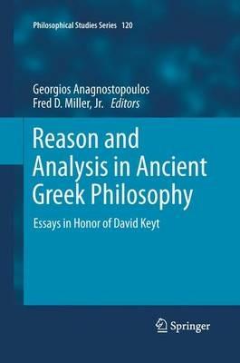Reason and Analysis in Ancient Greek Philosophy: Essays in Honor of David Keyt - cover