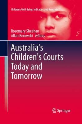 Australia's Children's Courts Today and Tomorrow - cover
