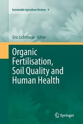 Organic Fertilisation, Soil Quality and Human Health - cover