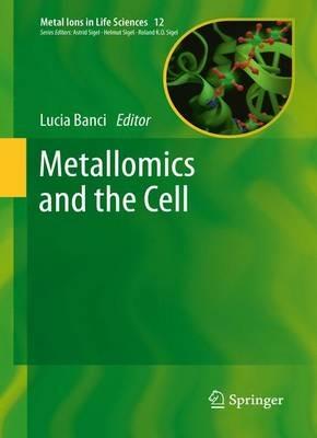 Metallomics and the Cell - cover