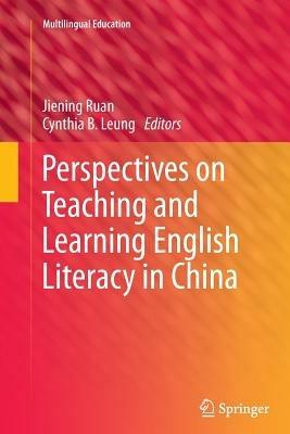 Perspectives on Teaching and Learning English Literacy in China - cover