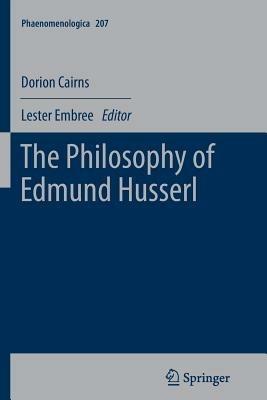 The Philosophy of Edmund Husserl - Dorion Cairns - cover