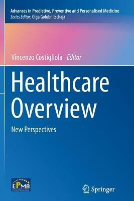 Healthcare Overview: New Perspectives - cover