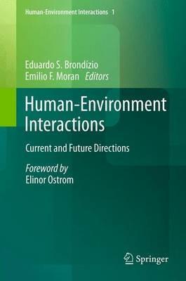 Human-Environment Interactions: Current and Future Directions - cover